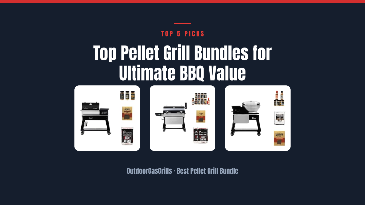 Top Pellet Grill Bundles for Ultimate BBQ Value